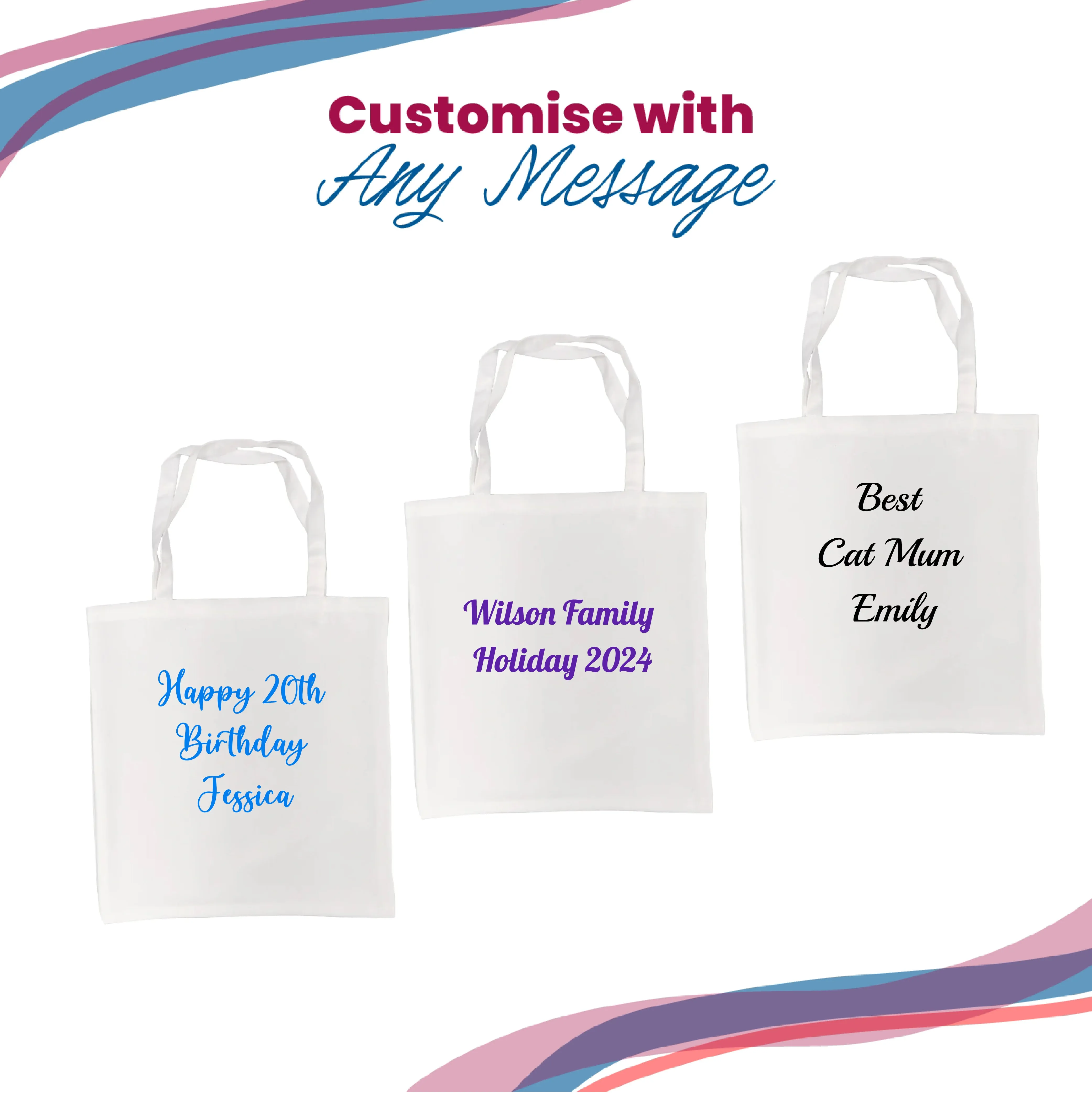 Printed Tote Bag, Any Message, Any Colour, Short Handled, 38x40cm